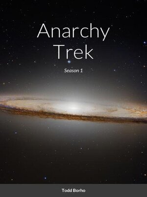 cover image of Anarchy Trek--Season 1